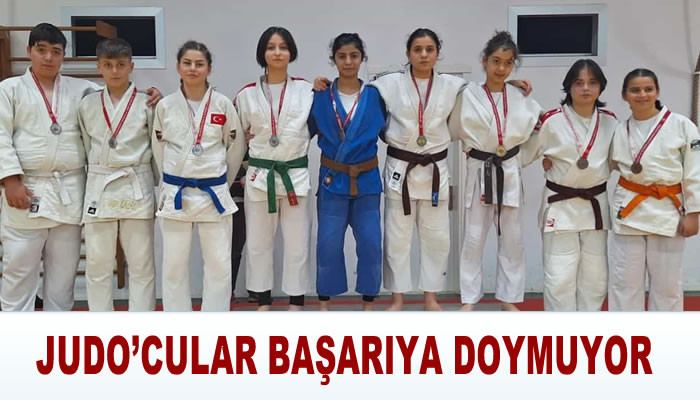 JUDO’CULAR BAŞARIYA DOYMUYOR