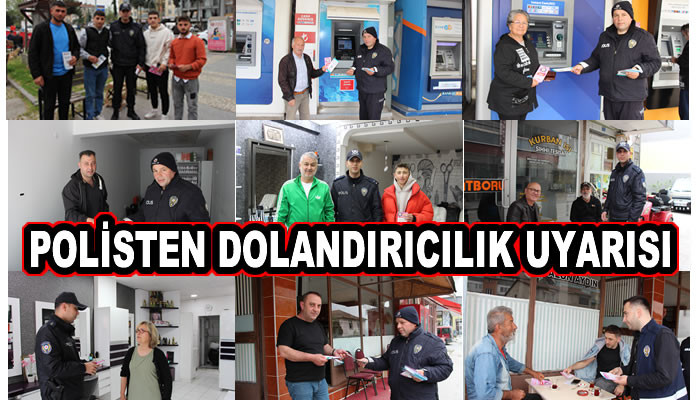 POLİSTEN DOLANDIRICILIK UYARISI