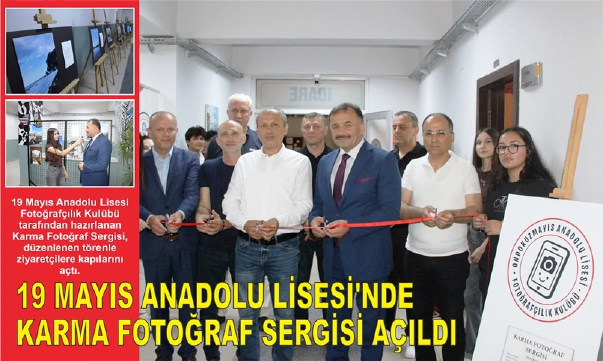 19 Mayıs Anadolu Lisesi&rsquo;nde Karma Fotoğraf Sergisi A&ccedil;ıldı