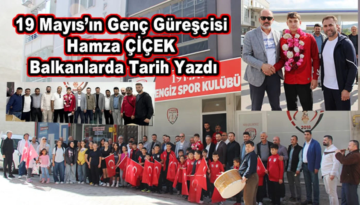 19 Mayıs’ın Genç Güreşçisi Hamza Çiçek Balkanlarda Tarih Yazdı