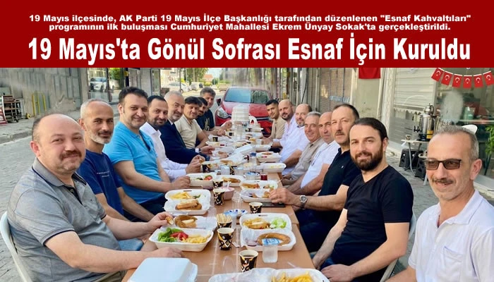 19 Mayıs'ta G&ouml;n&uuml;l Sofrası Esnaf İ&ccedil;in Kuruldu