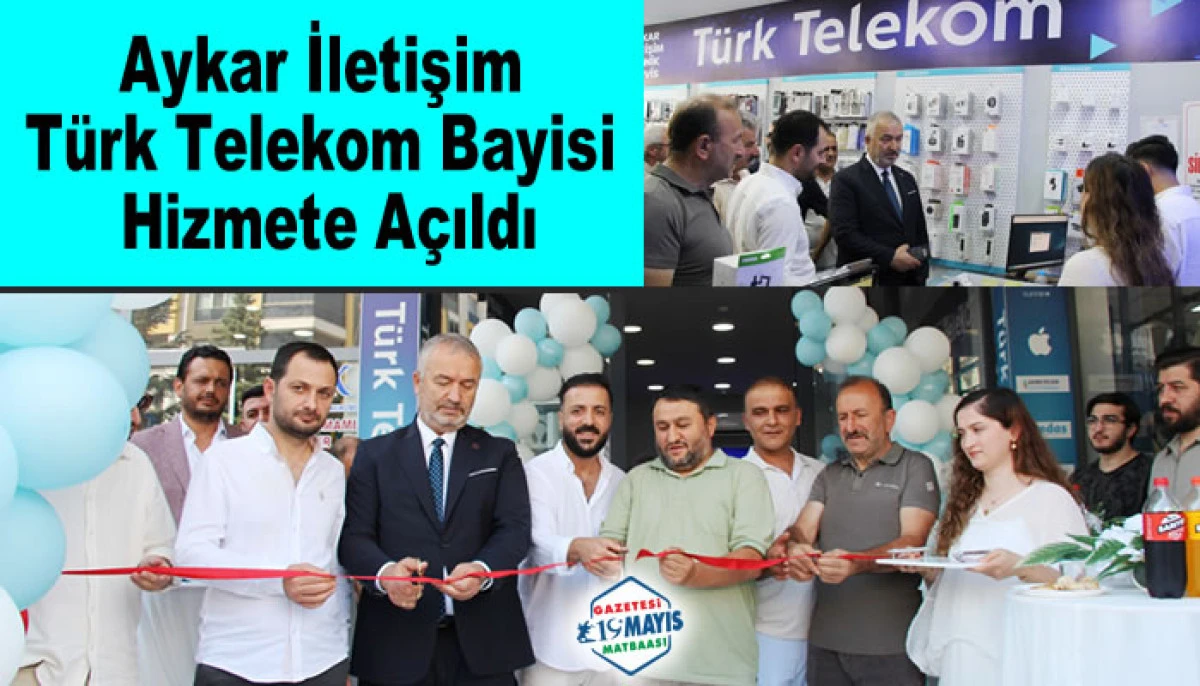 Aykar İletişim Türk Telekom Bayisi Hizmete Açıldı