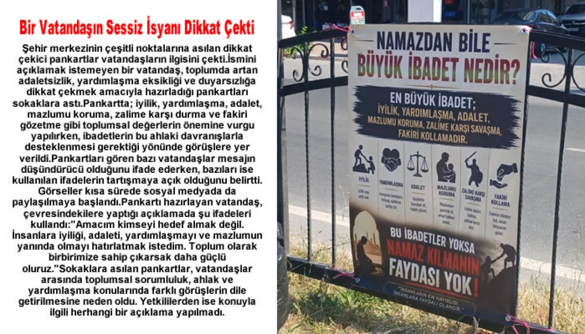Bir Vatandaşın Sessiz İsyanı Dikkat &Ccedil;ekti
