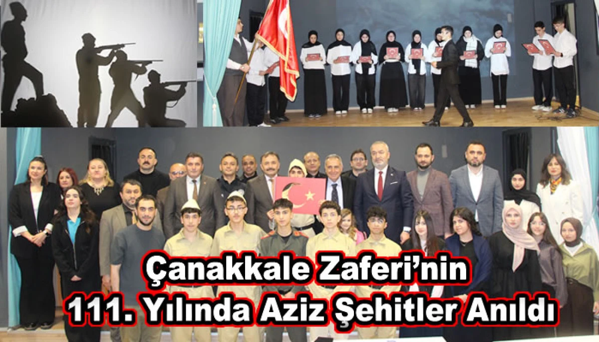 &Ccedil;anakkale Zaferi&rsquo;nin 111. Yılında Aziz Şehitler Anıldı
