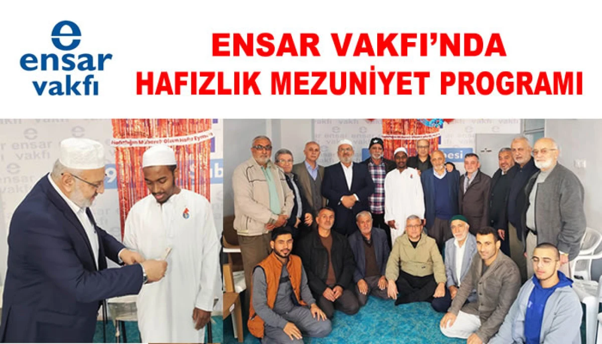 ENSAR VAKFI’NDA HAFIZLIK MEZUNİYET PROGRAMI