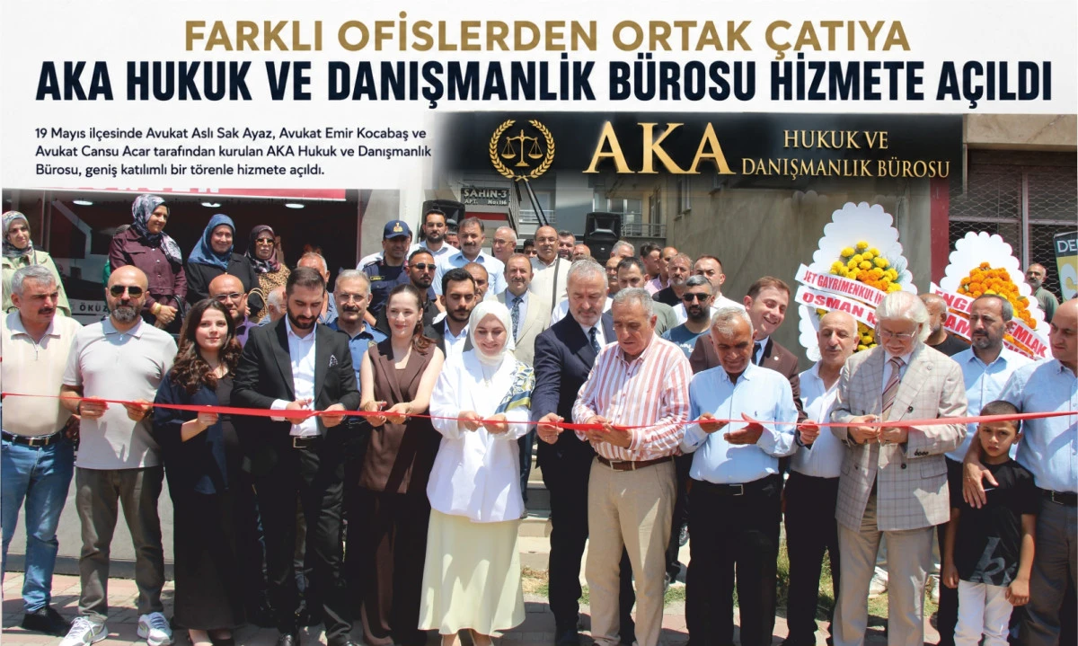 Farklı Ofislerden Ortak &Ccedil;atıya AKA Hukuk ve Danışmanlık B&uuml;rosu Hizmete A&ccedil;ıldı