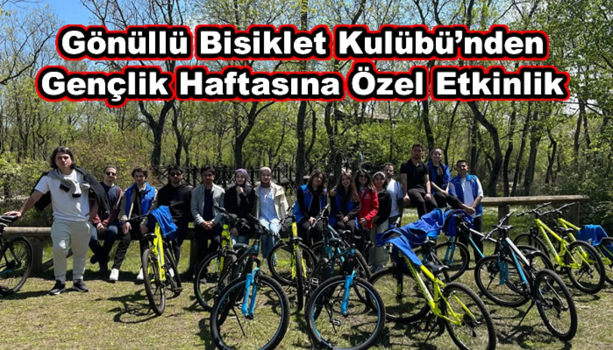 Gönüllü Bisiklet Kulübü’nden Gençlik Haftasına Özel Etkinlik