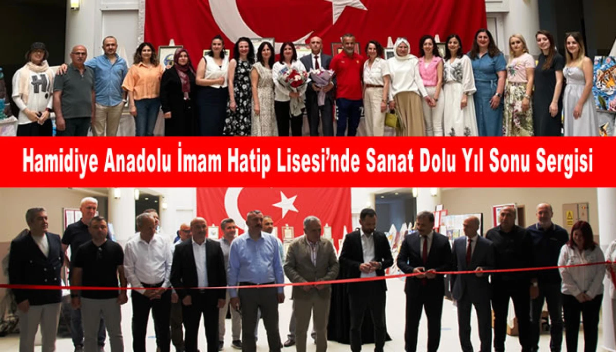 Hamidiye Anadolu İmam Hatip Lisesi&rsquo;nde Sanat Dolu Yıl Sonu Sergisi