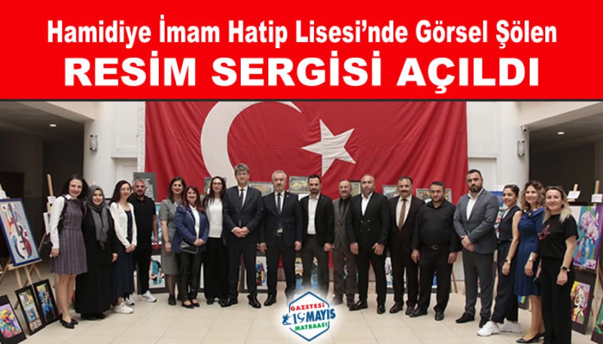 Hamidiye İmam Hatip Lisesi’nde Görsel Şölen: RESİM SERGİSİ AÇILDI