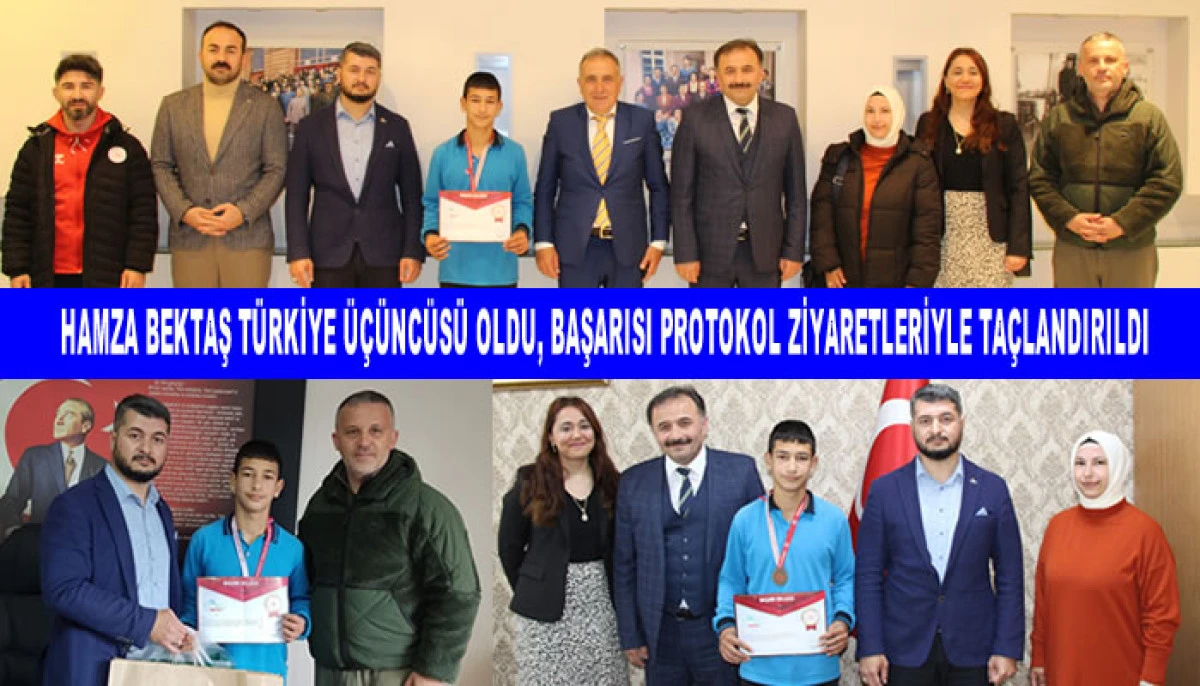 HAMZA BEKTAŞ T&Uuml;RKİYE &Uuml;&Ccedil;&Uuml;NC&Uuml;S&Uuml; OLDU, BAŞARISI PROTOKOL ZİYARETLERİYLE TA&Ccedil;LANDIRILDI