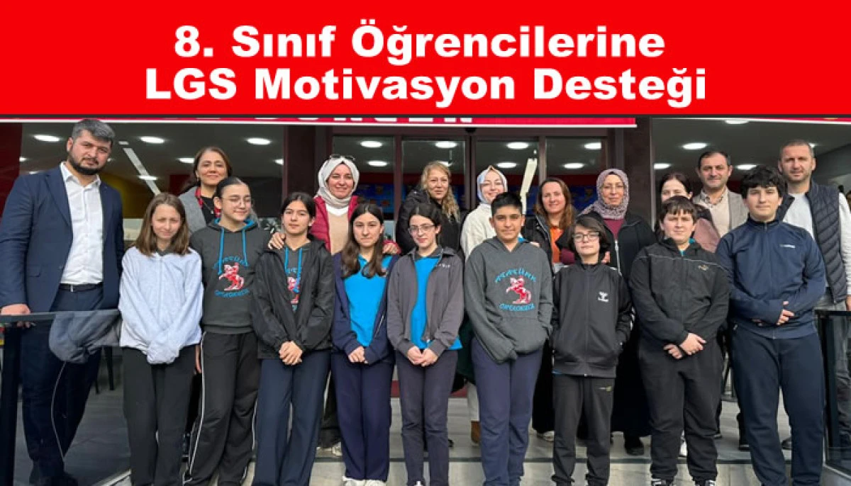 LGS Motivasyon Buluşmaları Öğrencilerle Birlikte Gerçekleşti