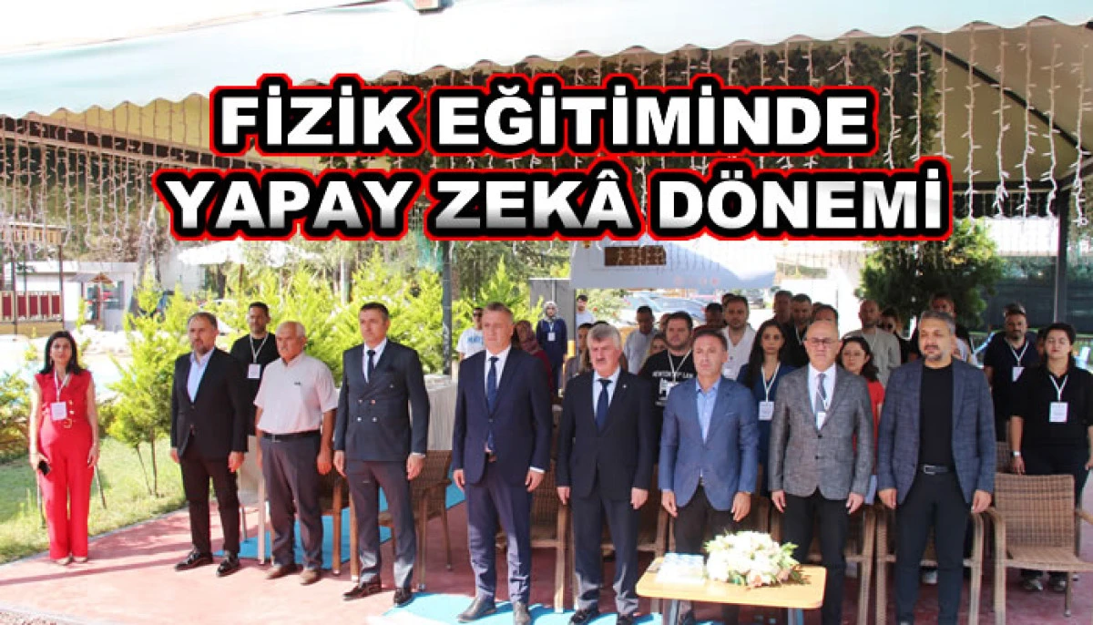 SAMSUN&rsquo;DA FİZİK EĞİTİMİNDE YAPAY ZEK&Acirc; D&Ouml;NEMİ