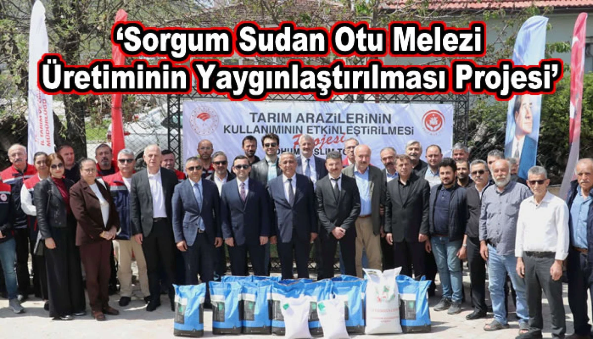  ‘Sorgum Sudan Otu Melezi Üretiminin Yaygınlaştırılması Projesi’