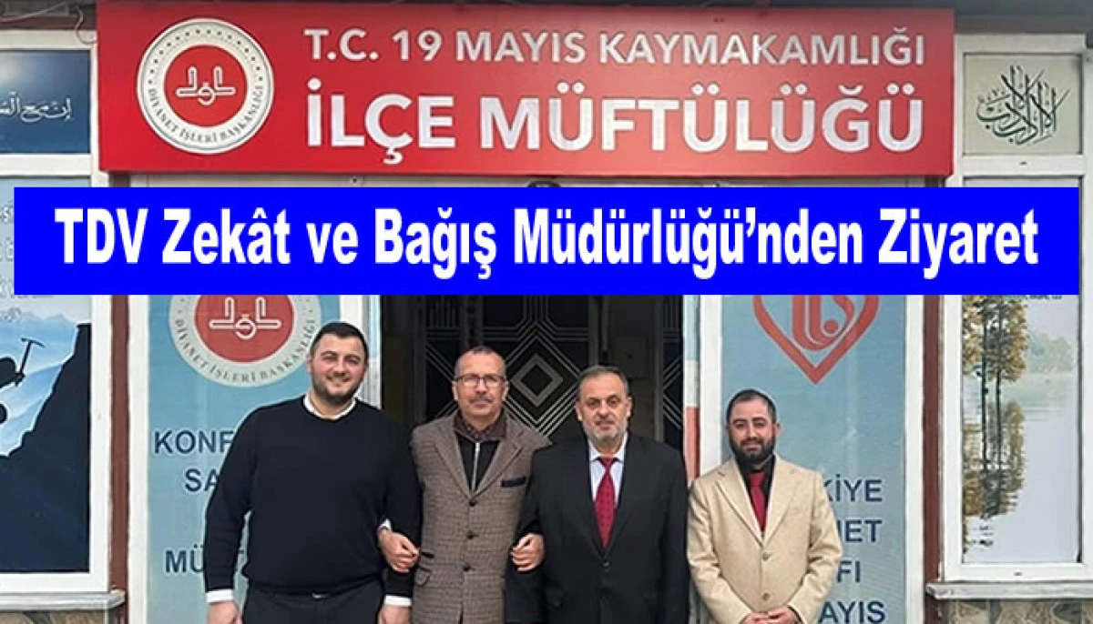 TDV Zek&acirc;t ve Bağış M&uuml;d&uuml;rl&uuml;ğ&uuml;&rsquo;nden İl&ccedil;e M&uuml;ft&uuml;l&uuml;ğ&uuml;ne Ziyaret