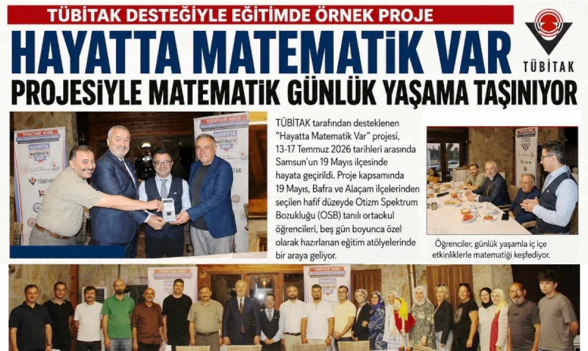 T&Uuml;BİTAK Destekli "Hayatta Matematik Var" Projesiyle Matematik G&uuml;nl&uuml;k Yaşama Taşınıyor