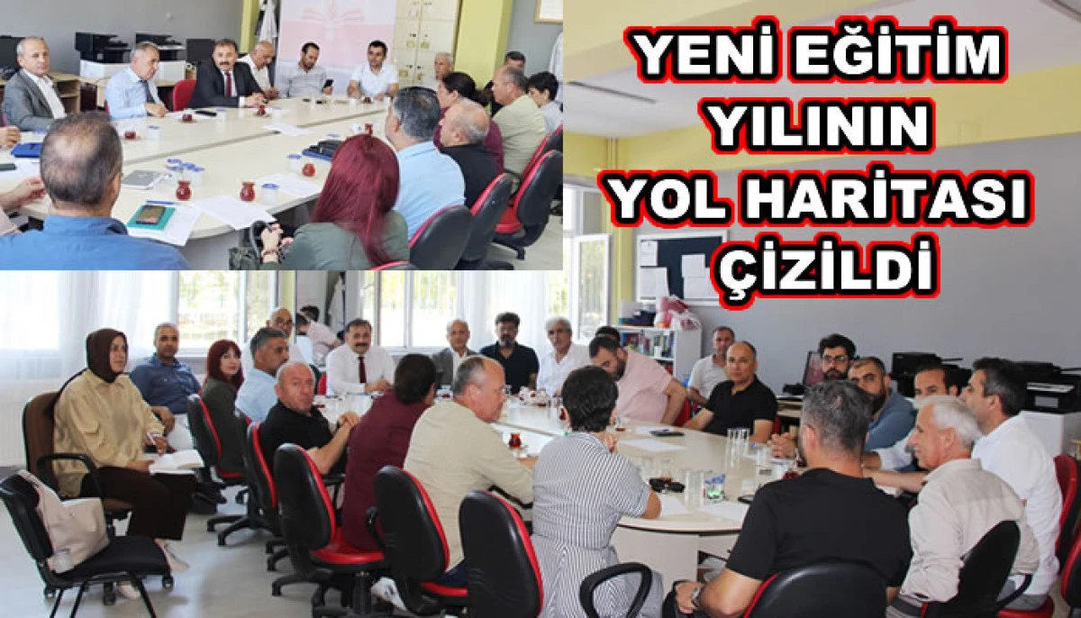 YENİ EĞİTİM YILININ YOL HARİTASI &Ccedil;İZİLDİ